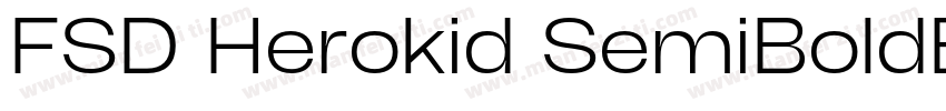 FSD Herokid SemiBoldExpandedRegula字体转换